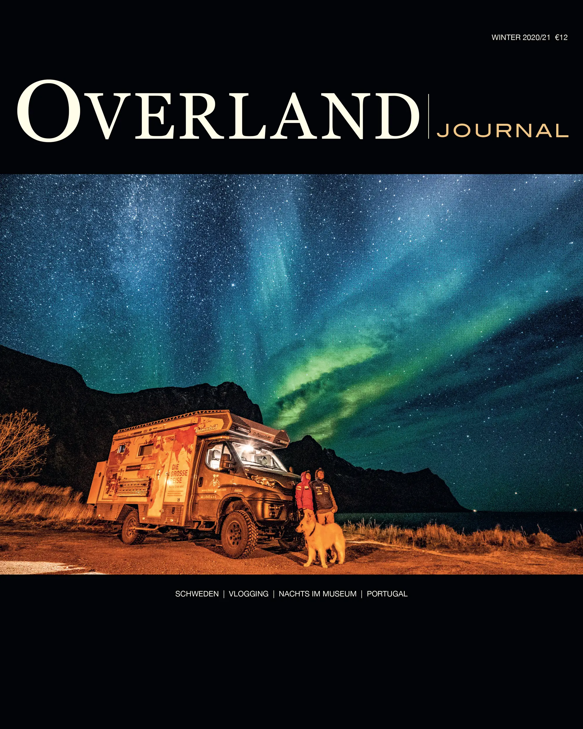 Winter 2020/21: Skandinavien und Portugal, Reisen, Feldtests, Fahrzeuge und Fertigkeiten