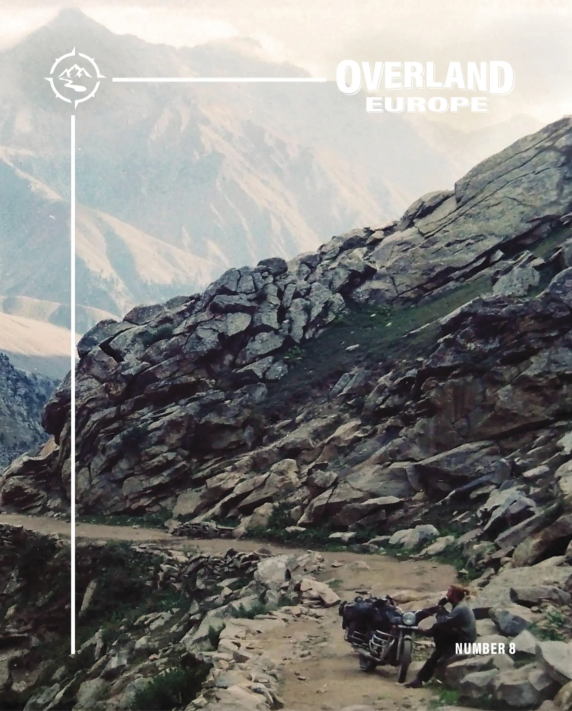 Number 8: Pakistan, Indonesia, Australia, Expedition Motorcycling, Remote Rivers, and Historic Overland Travel